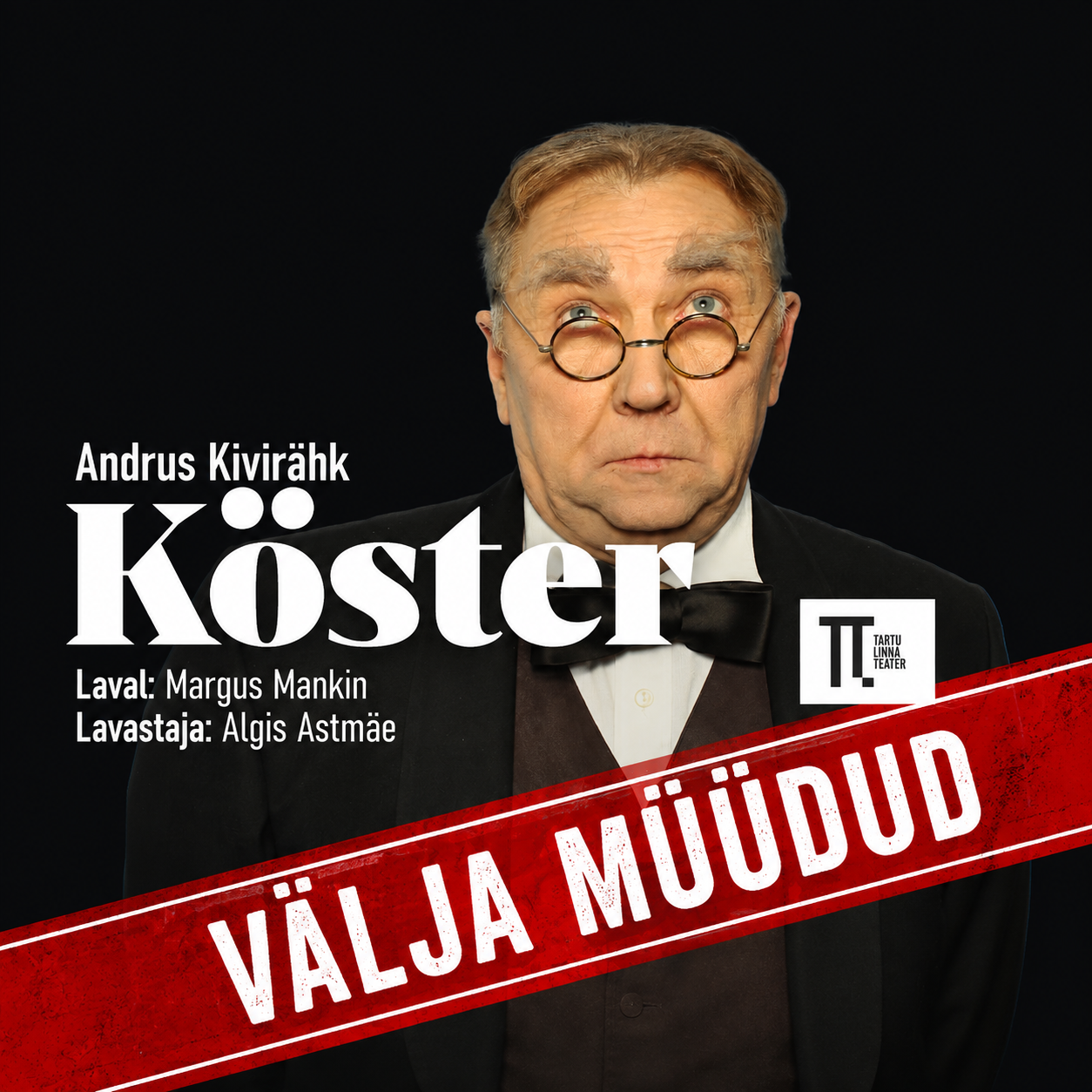 Köster- VÄLJA MÜÜDUD
